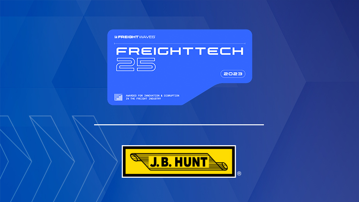 J.B. Hunt Earns Seventh Place On Freightwaves FreightTech 25 List Of ...